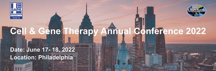 @Philly Cell & Gene Therapy Annual Conference 2022！.png